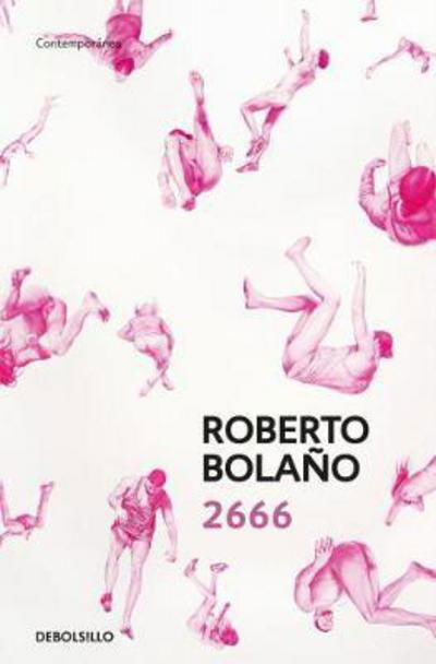 2666 - Roberto Bolano - Merchandise - Suma de Letras - 9788466337120 - 15. Januar 2017
