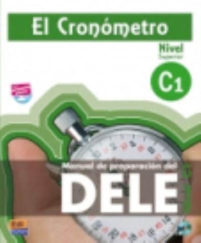 Cover for El Cronometro C1 Student Book: Book + CD (Bok) (2012)