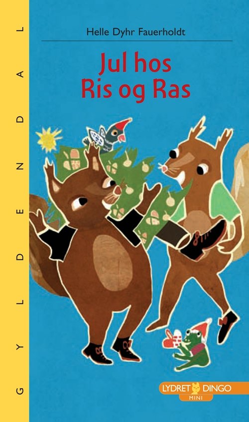 Cover for Helle Dyhr Fauerholdt · Dingo. Lydret mini: Jul hos Ris og Ras (Poketbok) [1:a utgåva] (2012)