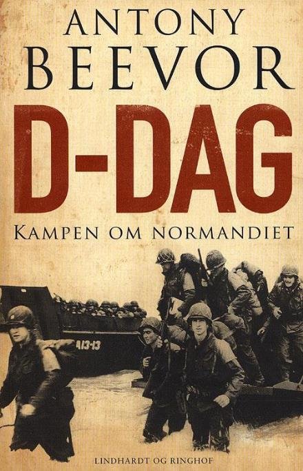 Cover for Antony Beevor · D-dag (Gebundesens Buch) [1. Ausgabe] [Indbundet] (2009)