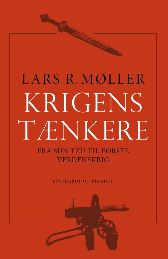 Cover for Lars R. Møller · Krigens tænkere 1 (Bound Book) [1st edition] (2025)