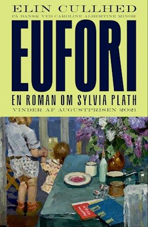 Cover for Elin Cullhed · Eufori (Innbunden bok) [1. utgave] (2022)