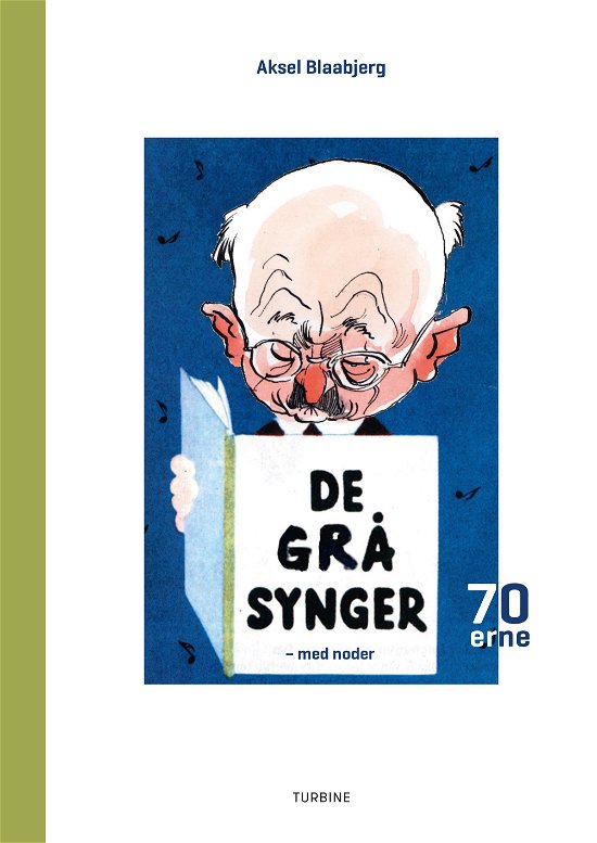 Cover for Aksel Blaabjerg · De grå synger  1970'erne (Hardcover Book) [1st edition] (2023)