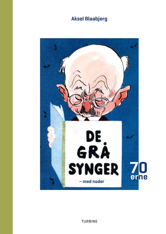 Cover for Aksel Blaabjerg · De grå synger – 1970'erne (Innbunden bok) [1. utgave] (2024)