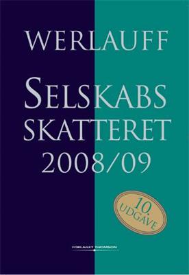 Cover for Erik Werlauff · Selskabsskatteret (Sewn Spine Book) [10th edition] (2008)