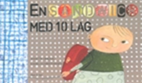 Cover for Annette Herzog · En sandwich med ti lag (Innbunden bok) [1. utgave] (2006)