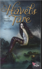 Cover for Camilla Wandahl · Zoom On: Havets tåre (Hæftet bog) [1. udgave] (2013)