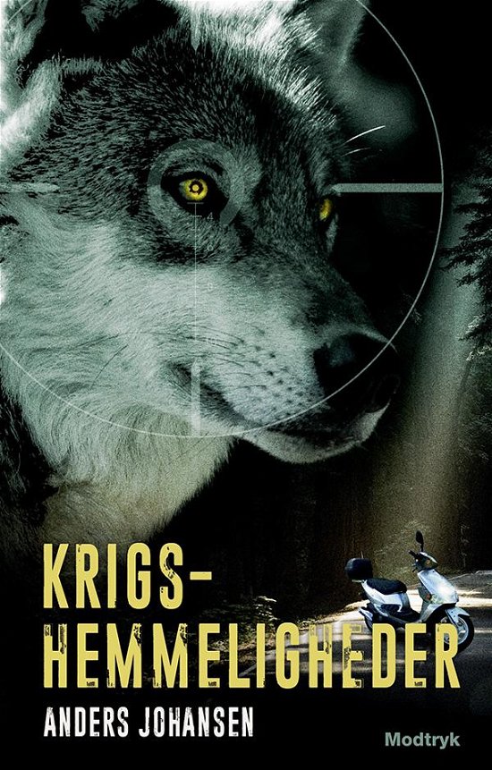 Cover for Anders Johansen · Krigshemmeligheder (Hardcover Book) [1th edição] (2017)