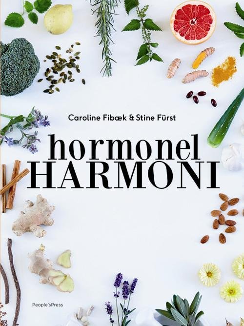 Cover for Caroline Fibæk og Stine Fürst · Hormonel harmoni (Heftet bok) [1. utgave] (2016)