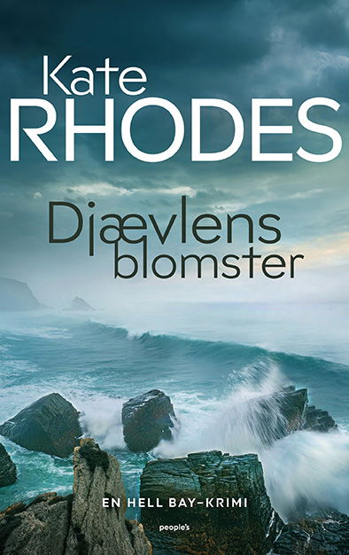 Cover for Kate Rhodes · Hell Bay: Djævlens blomster (Sewn Spine Book) [1st edition] (2024)