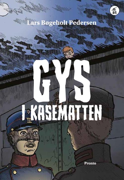 Cover for Lars Bøgeholt Pedersen · Gys i kasematten (Gebundesens Buch) [1. Ausgabe] (2016)