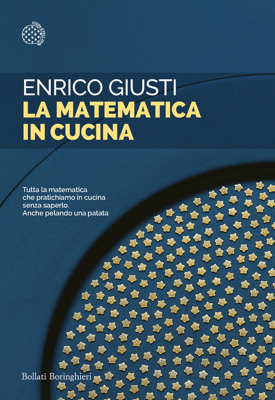 La Matematica In Cucina - Enrico Giusti - Movies -  - 9788833937120 - 