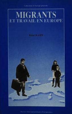 Cover for Kahn · Migrants Et Travail En Europe (Hardcover Book) (1989)