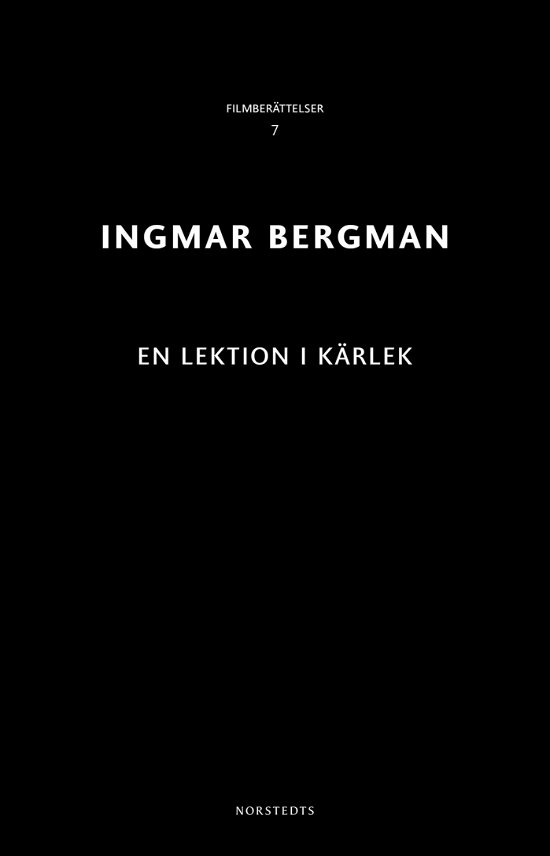 Cover for Ingmar Bergman · Ingmar Bergman Filmberättelser: En lektion i kärlek (Buch) (2018)