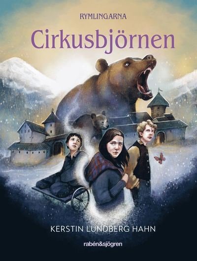 Cover for Kerstin Lundberg Hahn · Cirkusbjörnen (Innbunden bok) (2022)