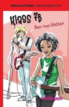 Cover for Pernilla Gesén · Klass 7B: Den nya klassen (Bog) (2018)