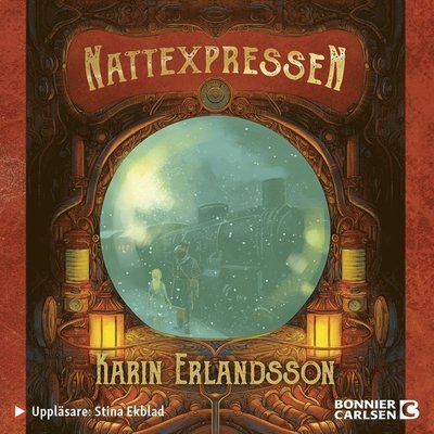 Cover for Karin Erlandsson · Nattexpressen (Lydbok (MP3)) (2020)