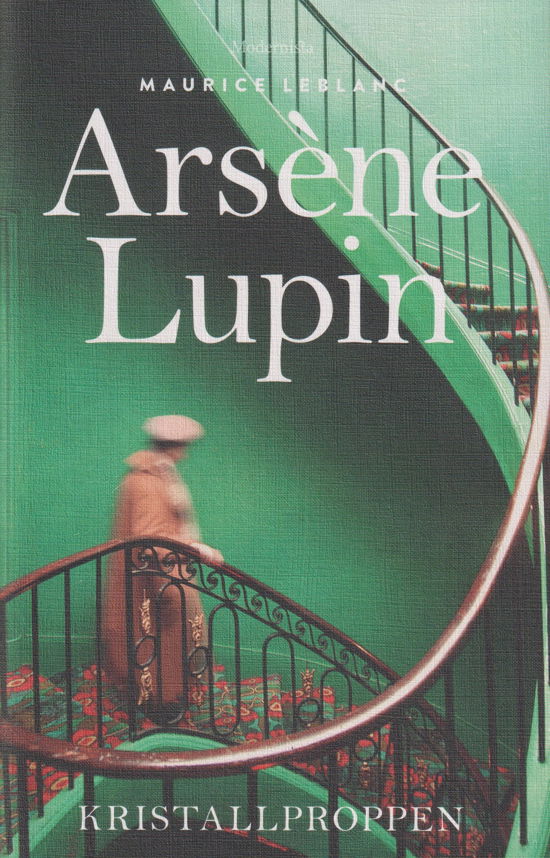 Cover for Maurice Leblanc · Arsène Lupin : Kristallproppen (Bound Book) (2023)