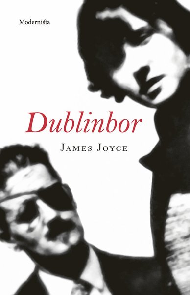 Dublinbor - James Joyce - Książki - Modernista - 9789186629120 - 1 lutego 2018