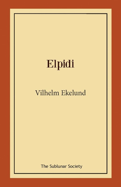 Cover for Vilhelm Ekelund · Elpidi (Paperback Book) (2021)