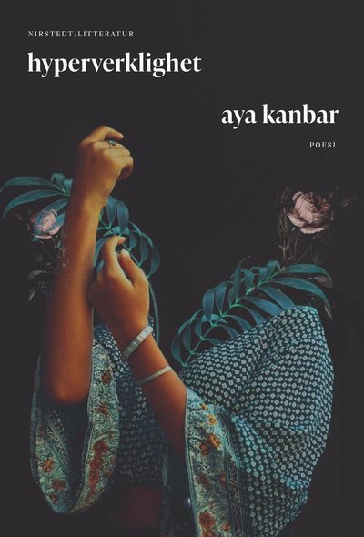 Cover for Aya Kanbar · Hyperverklighet (Indbundet Bog) (2021)