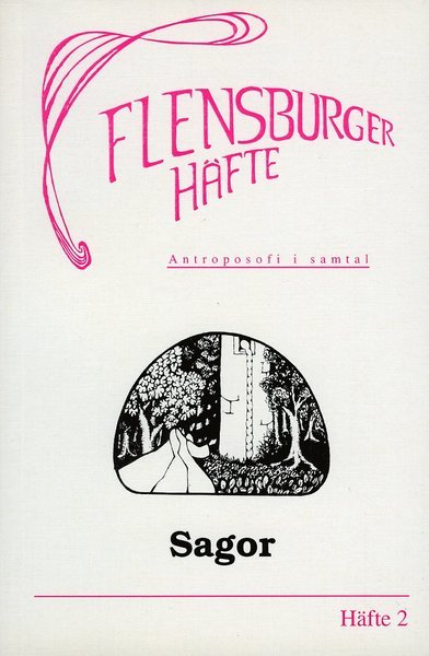 Cover for Flensburger häfte 2 · Sagor: samtal med sagoexperter (Bog) (1996)