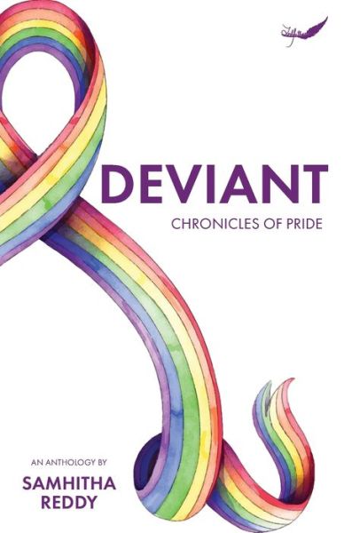 Cover for Samhitha Reddy · Deviant: Chronicles of Pride (Paperback Book) (2021)