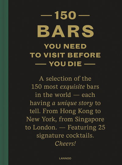 Cover for Jurgen Lijcops · 150 Bars You Need to Visit Before You Die (Hardcover Book) (2018)