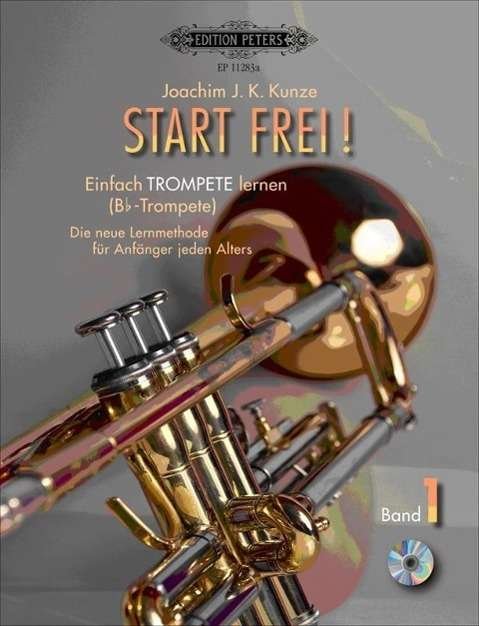 Cover for Kunze · Start fr.Einf.Tromp.lern.EP11283a (Bog)