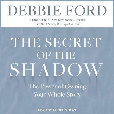 Cover for Debbie Ford · The Secret of the Shadow (CD) (2020)
