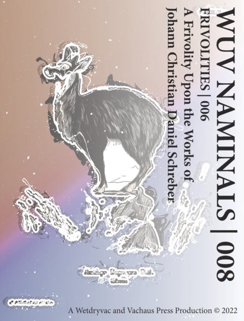 Cover for Wetdryvac · Wuv Naminals 008: Frivolities 006 (Hardcover Book) (2024)