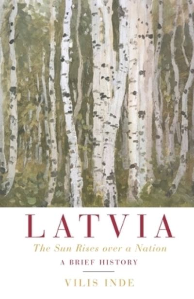 Cover for Vilis Inde · Latvia (Paperback Book) (2021)