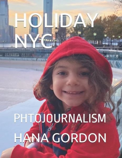 Cover for Hana Gordon · Holiday NYC (Paperback Book) (2020)