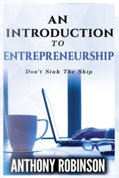 Cover for Anthony Robinson · An Introduction To Entrepreneurship (Taschenbuch) (2020)