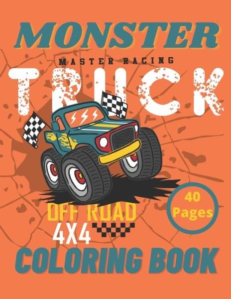 Cover for Mih Rider · Monster Truck Coloring Book (Pocketbok) (2020)