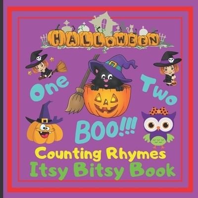 Cover for Sylwia Skbooks · Halloween - One Two Boo! Counting Rhymes - Itsy Bitsy Book: (Learn Numbers 1-10) Perfect Gift For Babies, Toddlers, Small Kids (Paperback Bog) (2020)
