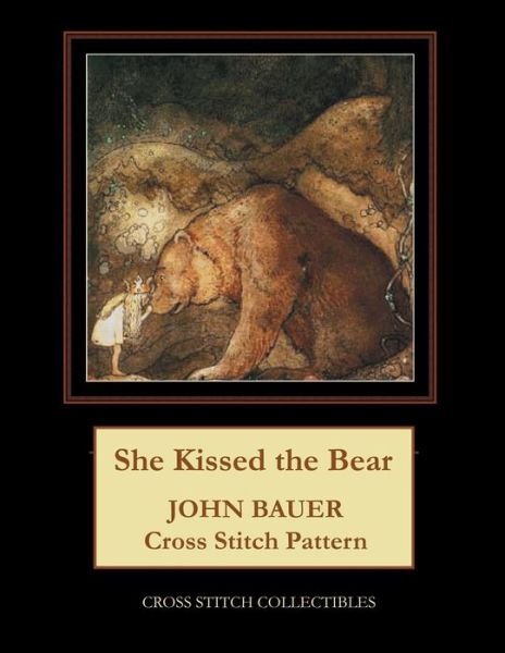 She Kissed the Bear: John Bauer Cross Stitch Pattern - Kathleen George - Books - Independently Published - 9798724605120 - March 19, 2021