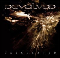 Cover for Devolved · Calculated (CD) (2010)