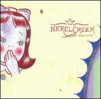 Cover for Nickel Creek · This Side (CD) (2002)