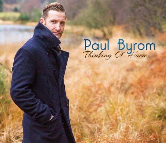 Cover for Paul Byrom · Thinking of Home (CD) [Japan Import edition] (2014)