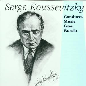 Koussevitzky Conducts Music - Serge Koussevitzky - Musikk - MERIT/MUSIC & ARTS - 0017685498121 - 1997