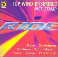 Cover for 1up Wind Ensemble / Stamp / Hazo / Danielpour · Ride (CD) (2004)