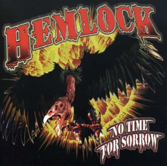 Cover for Hemlock · No Time for Sorrow (CD) (2008)
