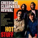 Cover for Creedence Clearwater Revival · Hot Stuff (CD) (2010)