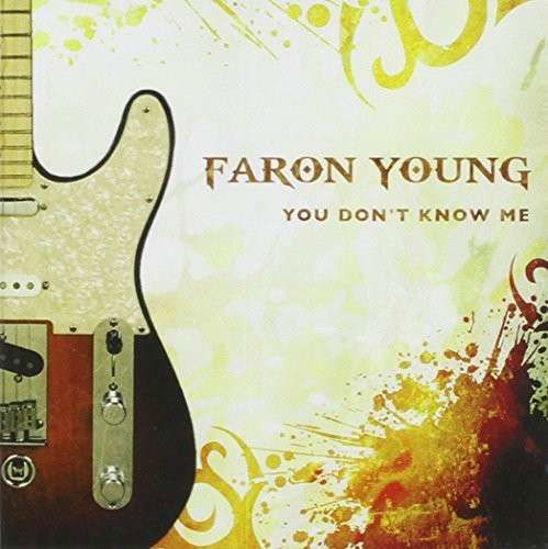 You Don't Know Me - Faron Young - Music - COUNTRY ROADS - 0027779020121 - August 19, 2014