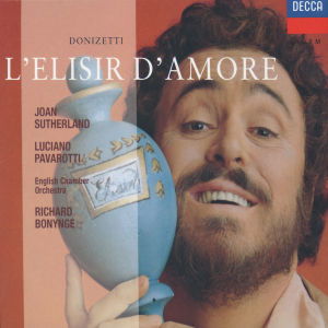 Cover for Pavarotti / Sutherland / Bonyn · Donizetti: L Elisir D Amore (CD) (2001)