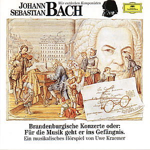 Cover for Kraemer / Quadflieg / Walcha / Pinnock / Schreier/+ · Wir Entdecken Komponisten-bach 2: Brandenb.k (CD) (1994)