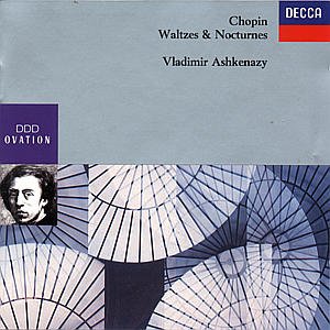 Cover for Ashkenazy Vladimir · Chopin Waltzes and Nocturnes (CD) (1992)
