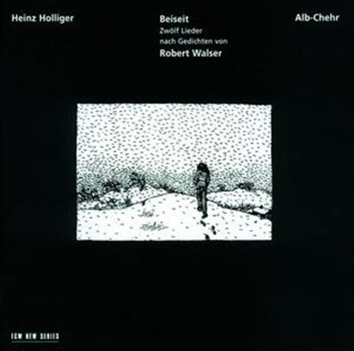 Holliger Heinz · Beiseit / Alb-chehr (CD) (1995)