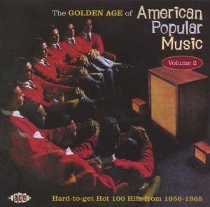 Golden Age Of American Popular Music 2 - Golden Age of American Popular Music / Various - Musiikki - ACE RECORDS - 0029667033121 - maanantai 27. lokakuuta 2008